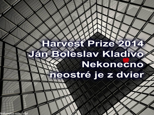 HARVEST PRIZE 2014: Ján Boleslav Kladivo