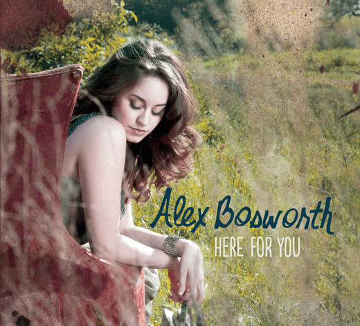 Alex Bosworth — Here For You [October 7, 2014]