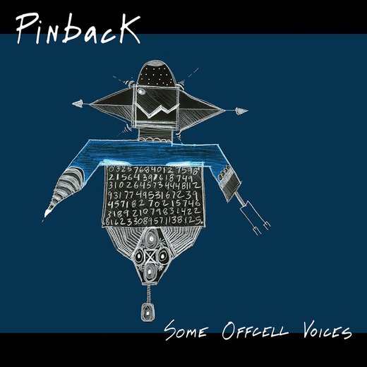 Pinback — Some Offcell Voices (March 17, 2017)
