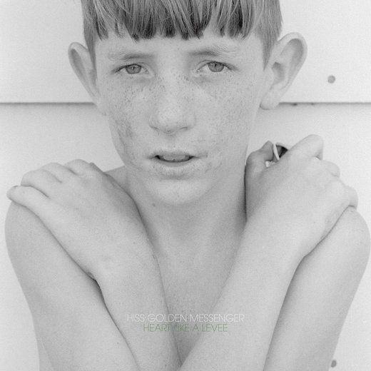 Hiss Golden Messenger — Heart Like a Levee [Deluxe Edition] (Oct. 7th, 2016)