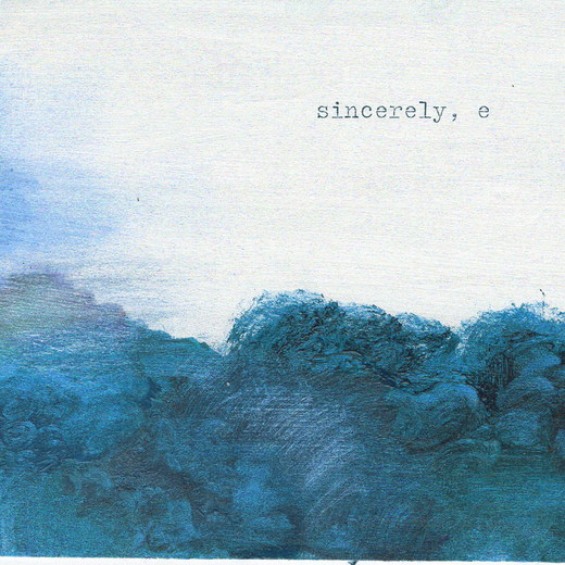 Elizabeth & The Catapult — „Sincerely, E“ (March 5, 2021)