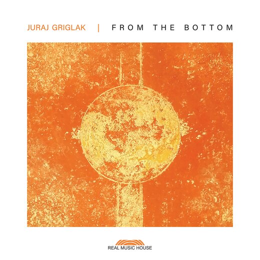 Juraj Griglák, From The Bottom (Sept. 16, 2019)