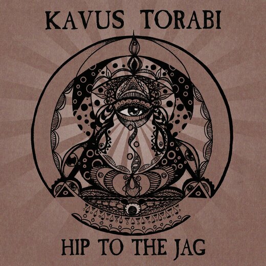 Kavus Torabi — Hip to the Jag (May 22, 2020)