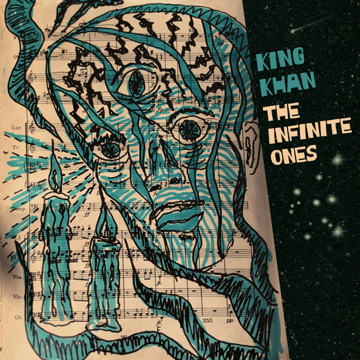 King Khan — The Infinite Ones (Oct. 30, 2020)