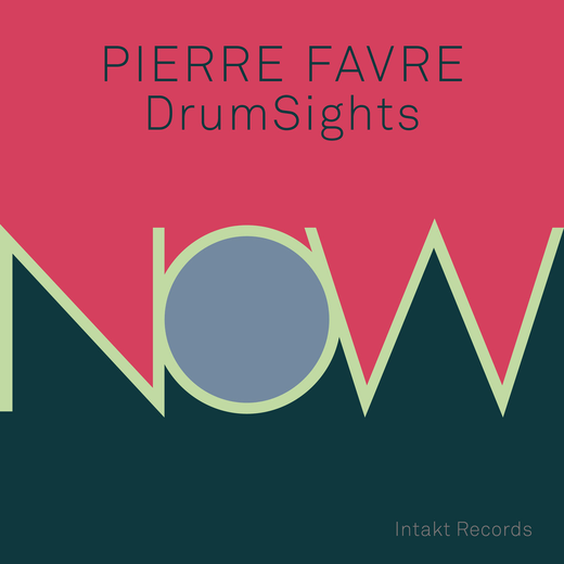 Pierre Favre DrumSights — Now (Apr 2016)