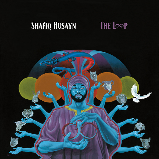 Shafiq Husayn — The Loop (March 29, 2019)