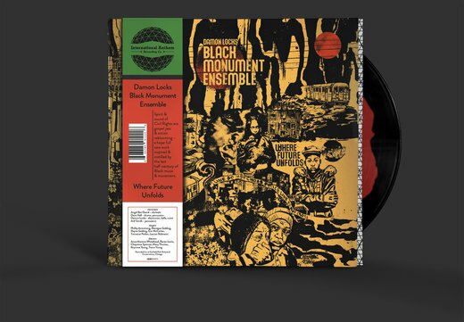 Damon Locks Black Monument Ensemble — Where Future Unfolds (2019