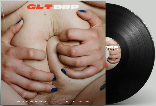 CLT DRP — Without The Eyes (Aug. 28th, 2020)