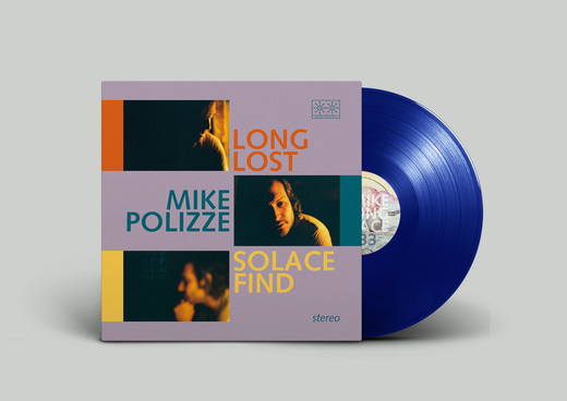 Mike Polizze — Long Lost Solace Find (July 31, 2020)