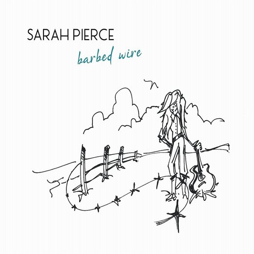 Sarah Pierce — Barbed Wire (October 7th, 2015)