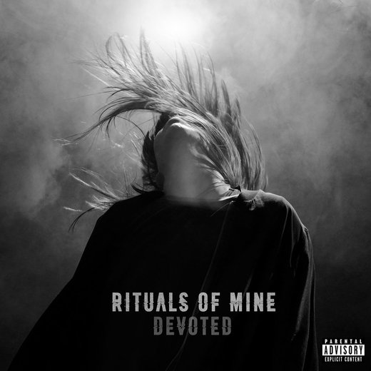 Rituals Of Mine — Devoted (Sept. 30, 2016)