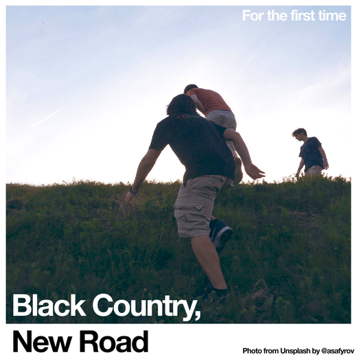 Black Country, New Road — For the first time (Feb. 5, 2021)