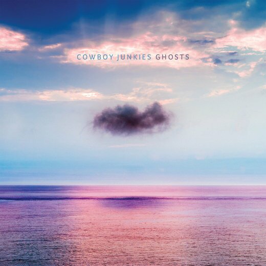 Cowboy Junkies — Ghosts (30 Mar 2020)