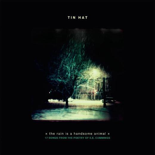 Tin Hat Trio — The Rain Is a Handsome Animal (2012)