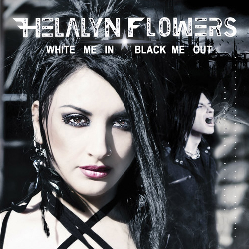 Helalyn Flowers — White Me In/Black Me Out (Limited Edition 2cd)