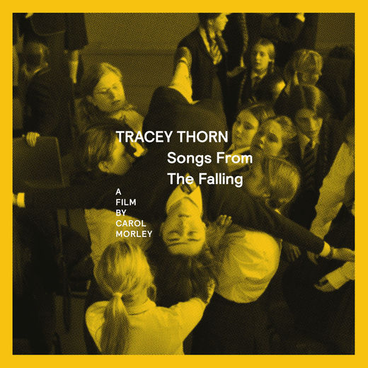 Tracey Thorn — Songs From The Falling (April 20th, 2015)