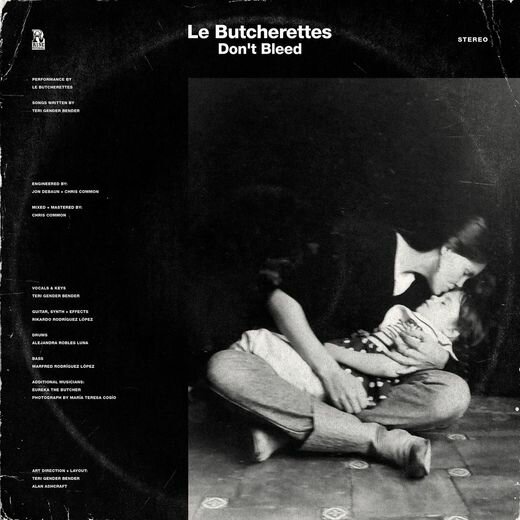 Le Butcherettes — DON’T BLEED EP (14 Feb 2020)