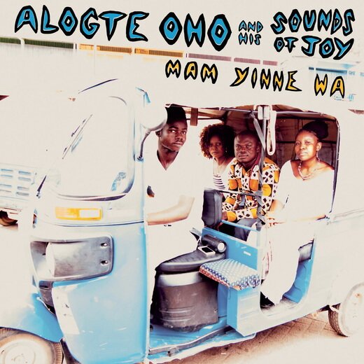 Alogte Oho and his Sounds of Joy — Mam Yinne Wa (Nov. 8, 2019)