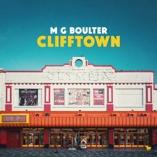M G Boulter — „Clifftown“ (April 23rd, 2021)