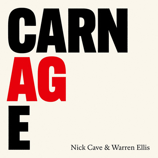 Nick Cave | Warren Ellis — „Carnage“ (Feb. 25, 2021)