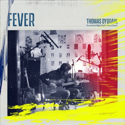 Thomas Dybdahl — Fever (March 13, 2020)