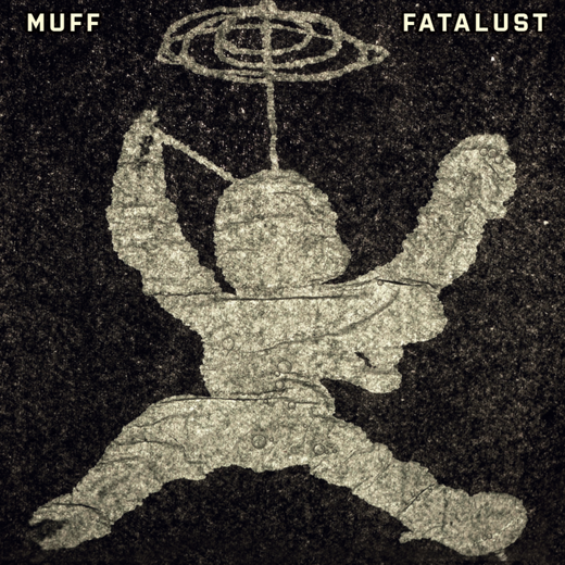 MUFF — Fatalust (Nov. 1, 2019) cover