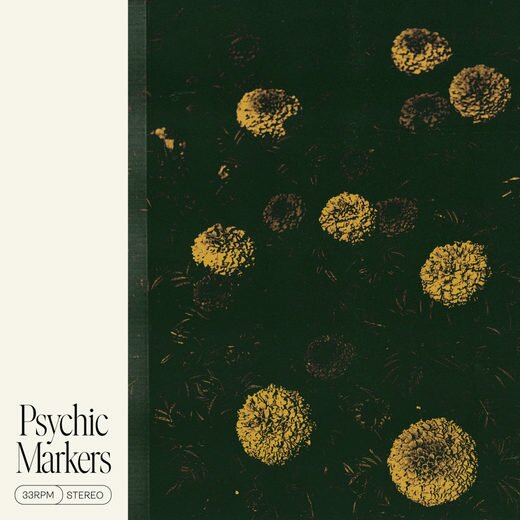 Psychic Markers — Psychic Markers (29 May, 2020)