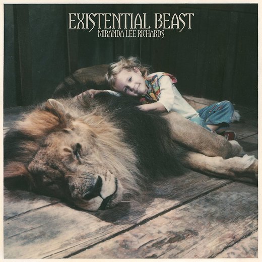 Miranda Lee Richards — Existential Beast (June 16, 2017)