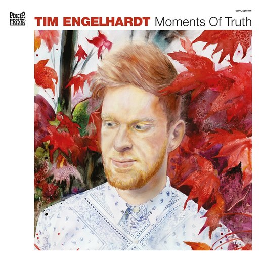 Tim Engelhardt — Moments of Truth (May 5th, 2017)