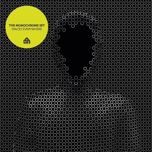 The Monochrome Set — Spaces Everywhere (16 March 2015)
