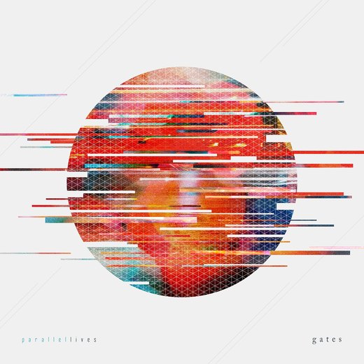 Gates — Parallel Lives (June 3rd, 2016)