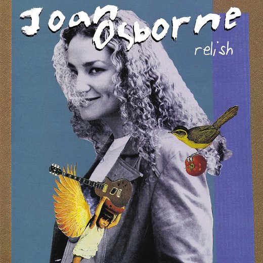 Joan Osborne — Relish [20th Anniversary Edition] (March 21, 1995