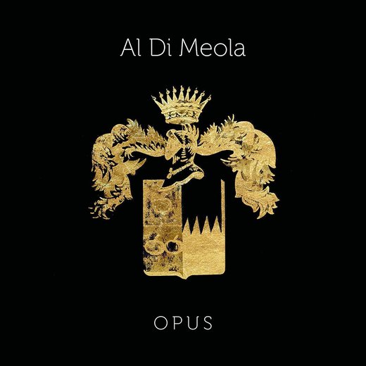 Al Di Meola — Opus (February 23, 2018)