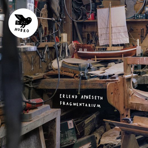 Erlend Apneseth — Fragmentarium (Jan. 31, 2020)