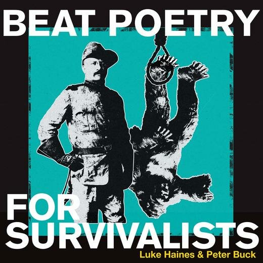 Luke Haines — Beat Poetry For Survivalists (6 Mar. 2020)
