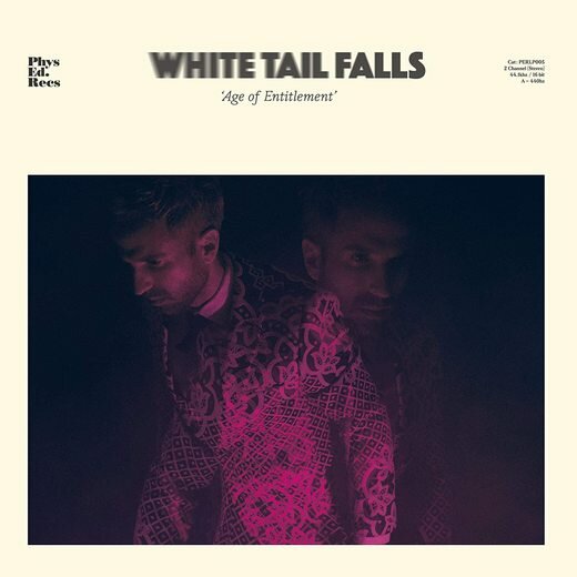 White Tail Falls — Age of Entitlement (May 29, 2020)