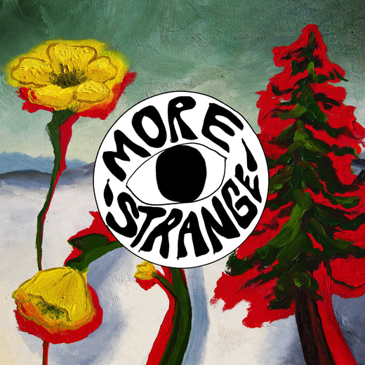Woods — „Strange to Explain [More Strange]“ (July 23, 2021)