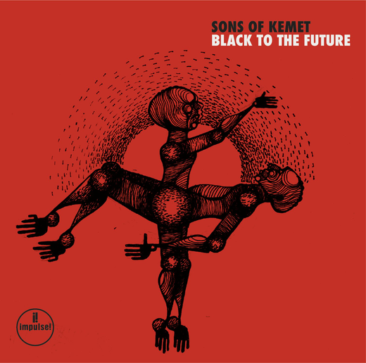 Sons of Kemet — „Black to the Future“ (May 14, 2021)
