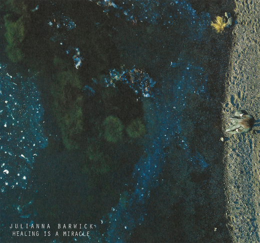 Julianna Barwick — Healing Is a Miracle [Japan Edition] (2020)