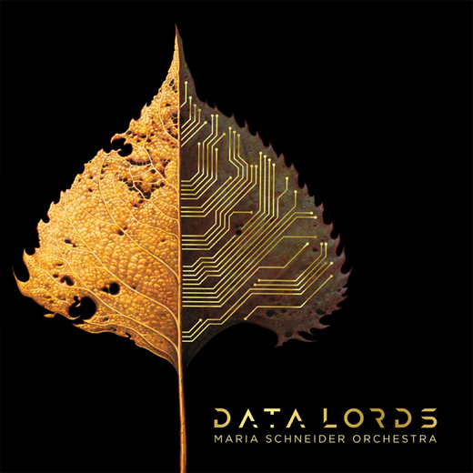 Maria Schneider Orchestra — Data Lords (24th July, 2020)