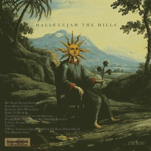 Hallelujah the Hills — I’m You (Nov. 15, 2019)