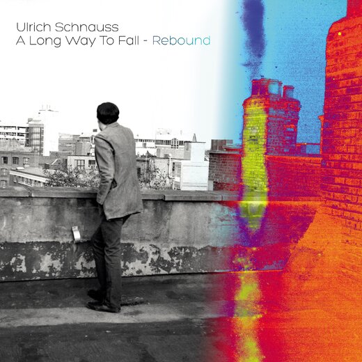 ULRICH SCHNAUSS — A Long Way To Fall — Rebound (3rd April, 2020)