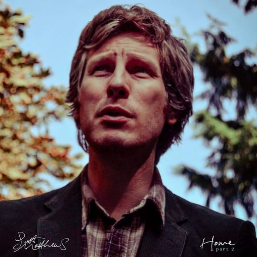 Scott Matthews — Home Part 2 (September 19, 2016) Scott Matthews — Home Part 2 (September 19, 2016)