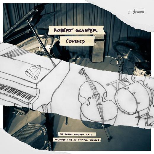 Robert Glasper — Covered (June 16, 2015)
