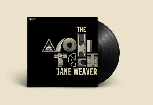 Jane Weaver — ‘The Architect’ EP (October 27th, 2017)