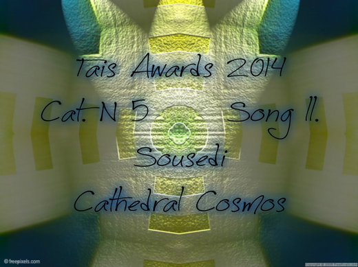 Cat. N° 5 — Song II. — Sousedi, Cathedral Cosmos
