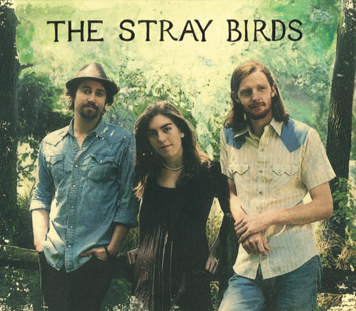 The Stray Birds — The Stray Birds (2012)