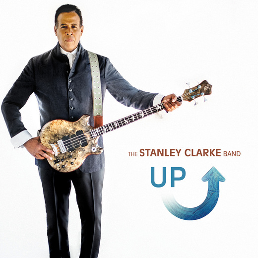 The Stanley Clarke Band — Up (September 30, 2014)