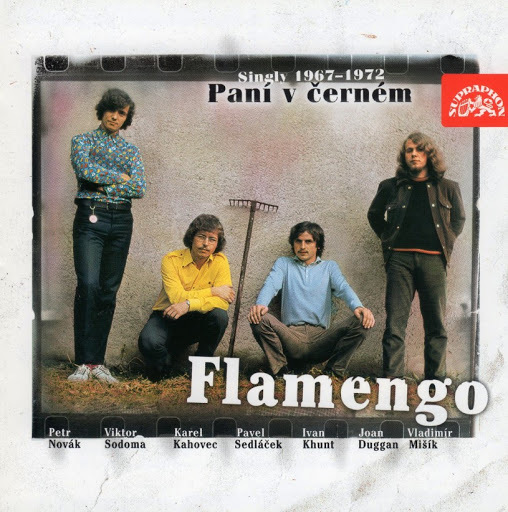 Flamengo – Paní v černém (Singly 1967–1972) Flamengo – Paní v černém (Singly 1967–1972)