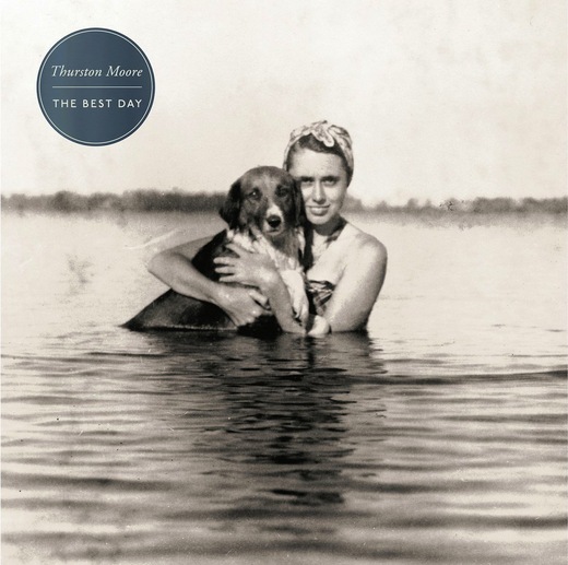 Thurston Moore — The Best Day [October 21st 2014]